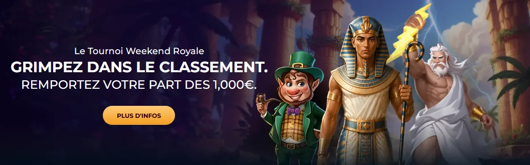 Tournoi Weekend Royale Gratorama